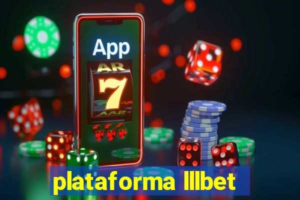 plataforma lllbet